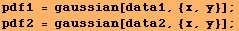 pdf1 = gaussian[data1, {x, y}] ; pdf2 = gaussian[data2, {x, y}] ; 