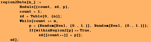 RowBox[{RowBox[{region2Data[n_], :=, <br />,         , ... ;  xd[[count ++]] = p]}]}], ]}], ;, <br />,     , xd}]}], ]}]}], ;}]