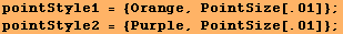 pointStyle1 = {Orange, PointSize[.01]} ; pointStyle2 = {Purple, PointSize[.01]} ; 