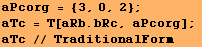 aPcorg = {3, 0, 2} ;  aTc = T[aRb . bRc, aPcorg] ;  aTc // TraditionalForm 