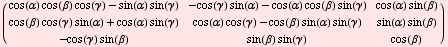 ( cos(α) cos(β) cos(γ) - sin(α) sin(γ)    -cos(γ) sin(&# ...                       sin(β) sin(γ)                                          cos(β)