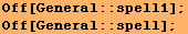 Off[General :: spell1] ; Off[General :: spell] ; 