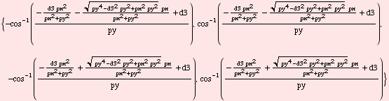 {-cos^(-1)((-(d3 px^2)/(px^2 + py^2) - ((py^4 - d3^2 py^2 + px^2 py^2)^(1/2) px)/(px^2 + py^2) ... -1)((-(d3 px^2)/(px^2 + py^2) + ((py^4 - d3^2 py^2 + px^2 py^2)^(1/2) px)/(px^2 + py^2) + d3)/py)}