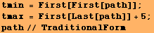 tmin = First[First[path]] ; tmax = First[Last[path]] + 5 ; path// TraditionalForm 