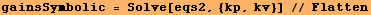 gainsSymbolic = Solve[eqs2, {kp, kv}] // Flatten