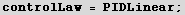 controlLaw = PIDLinear ;