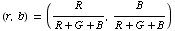 (r, b) = (R/(R + G + B), B/(R + G + B))