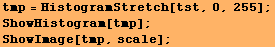 tmp = HistogramStretch[tst, 0, 255] ; ShowHistogram[tmp] ; ShowImage[tmp, scale] ; 